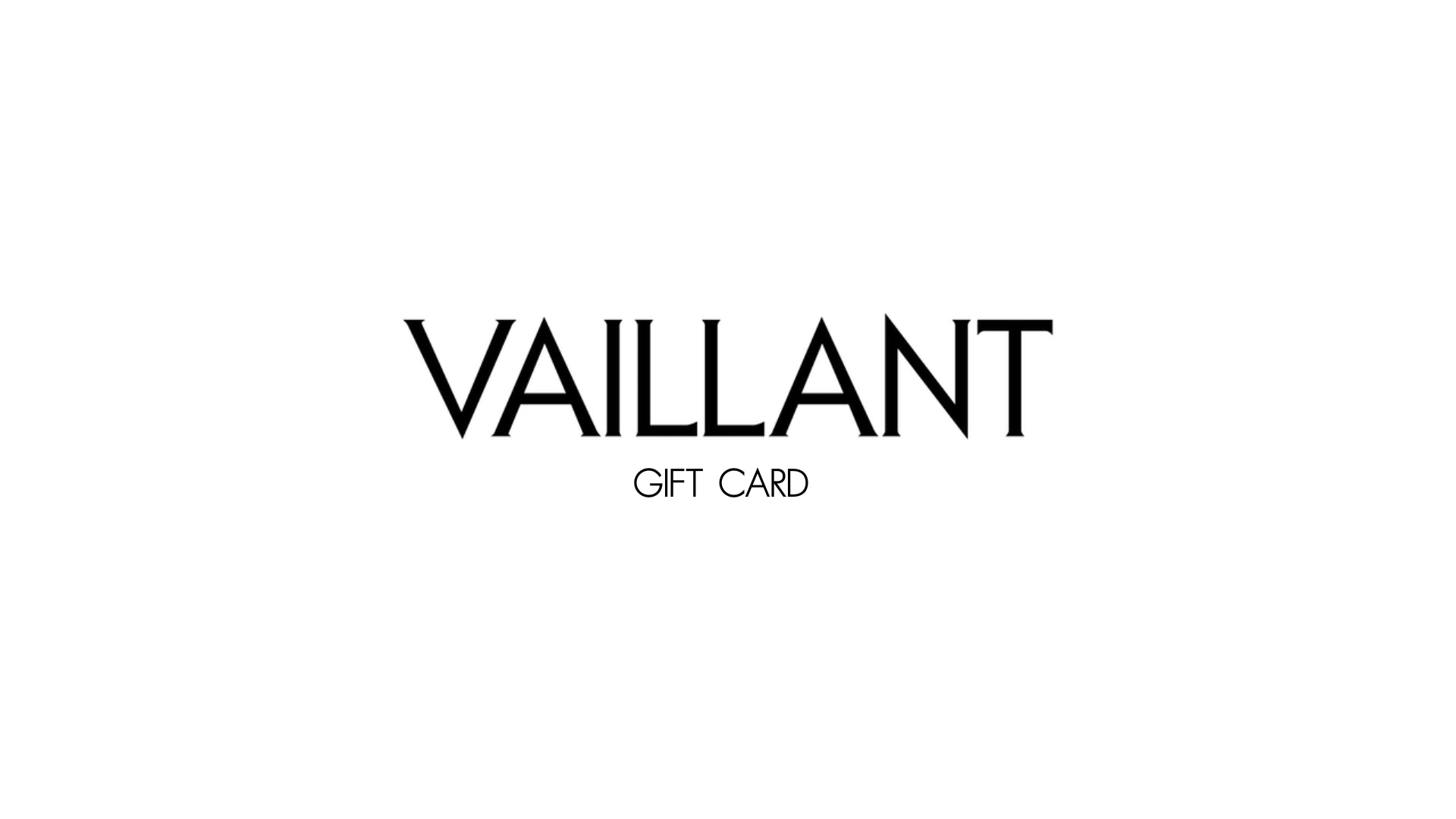 VAILLANT Gift Card